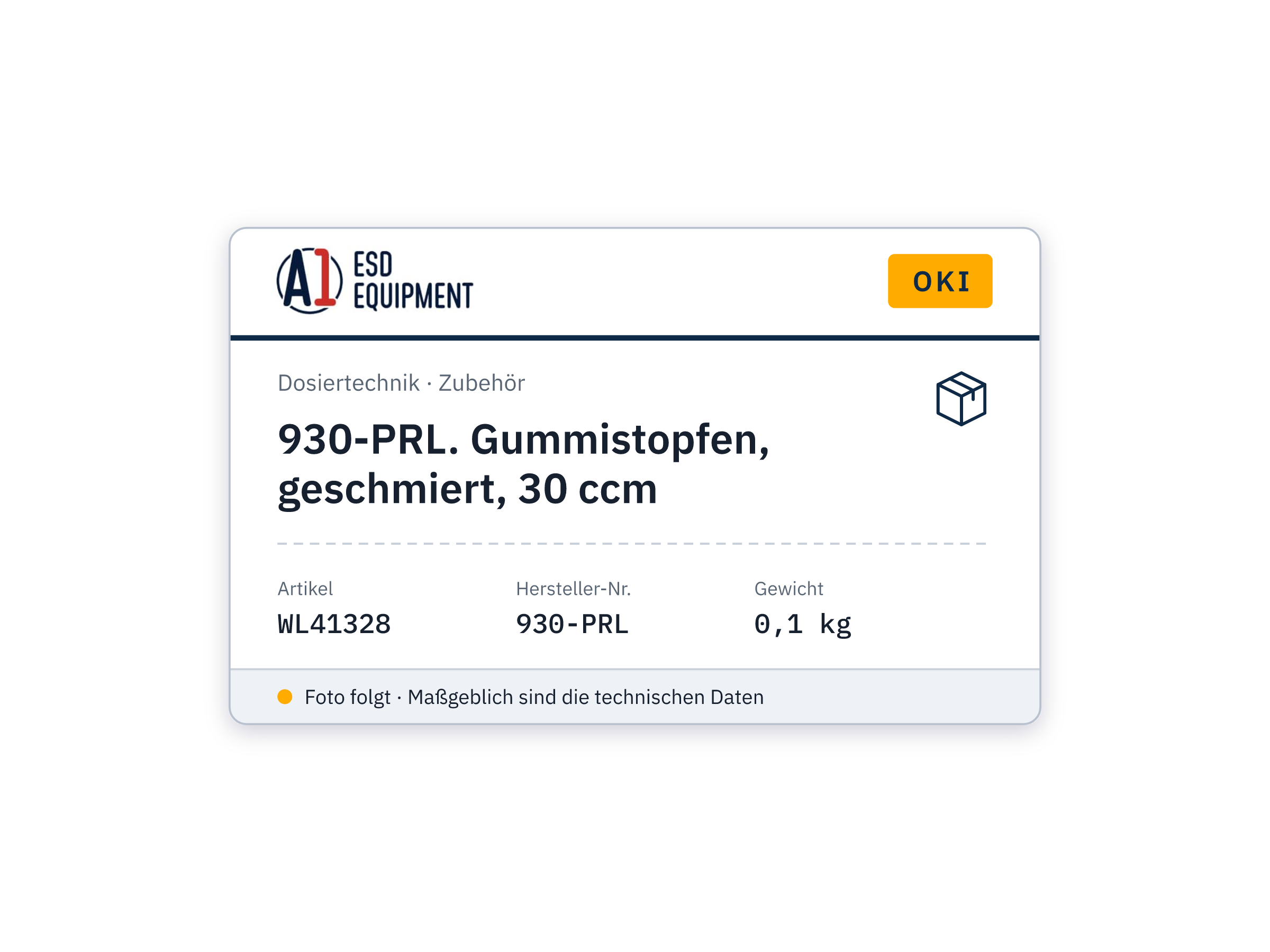 Oki 930-PRL. Gummistopfen, geschmiert, 30 ccm